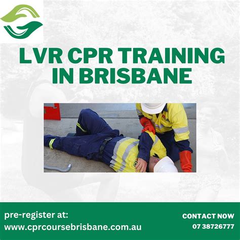 cpr lvr brisbane|cpr lvr training ipswich.